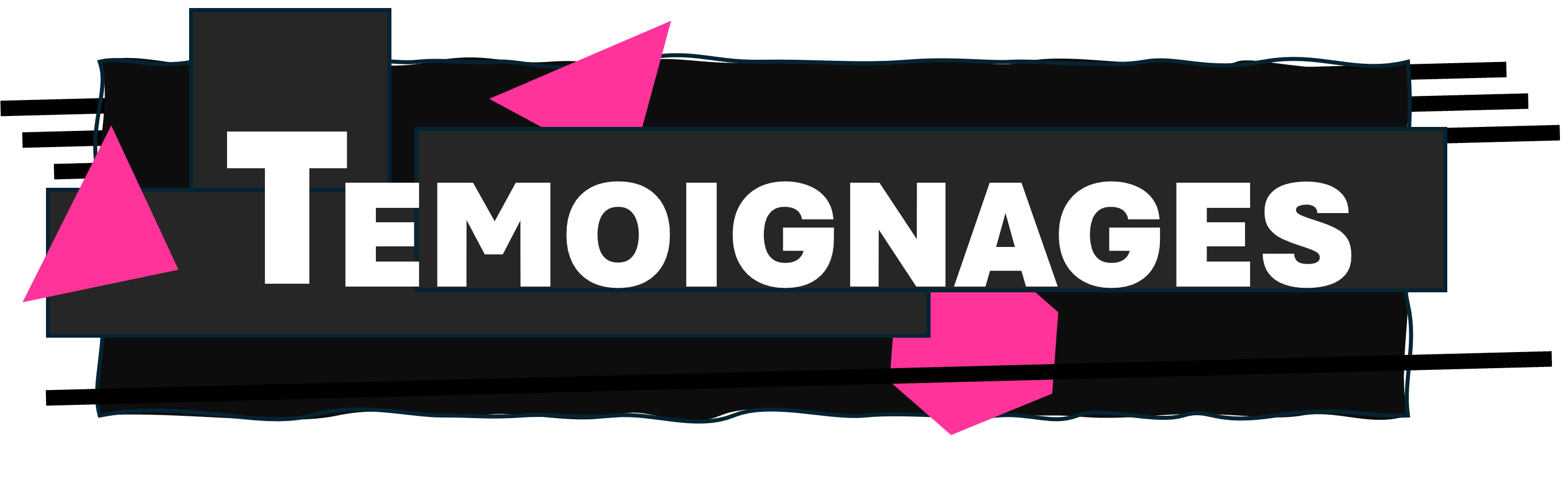 Témoignages